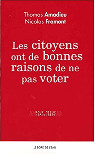 Couverture du livre Les citoyens ont de bonnes raisons de ne pas voter